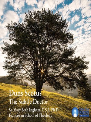 cover image of Duns Scotus: The Subtle Doctor